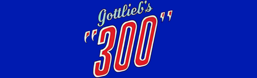 More information about "Gottlieb's "300" Topper Image"