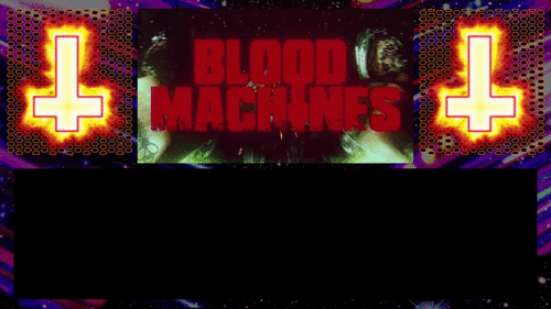 More information about "Blood Machines - Full DMD video"