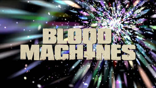 More information about "Blood Machines topper video"