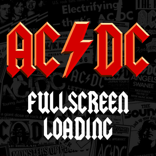 More information about "ACDC Fullscreen loading video"