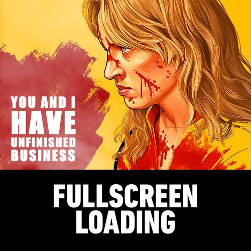 More information about "Kill Bill Fullscreen Loading"