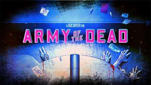 More information about "Army of the Dead - Vídeo Topper"