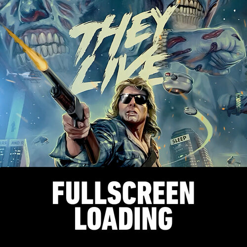 More information about "They Live fullscreen loading video"