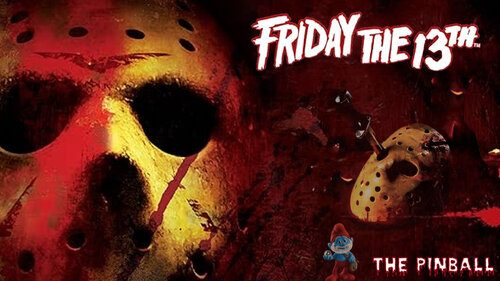 More information about "JP's Friday the 13th (Original 2021) Animated B2S with Full DMD"