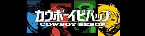 More information about "Cowboy Bebop"