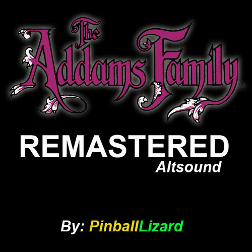 More information about "The Addams Family REMASTERED Altsound"