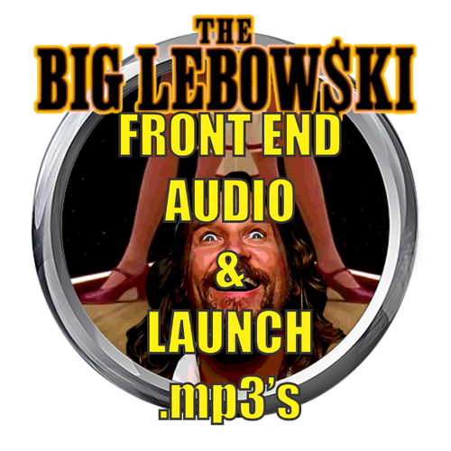 More information about "Big Lebowski Front End AUDIO & LAUNCH .mp3's"