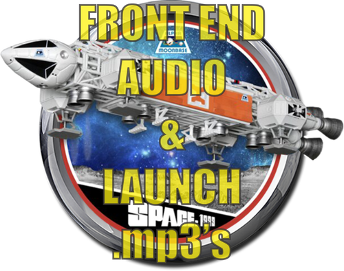 More information about "Space : 1999 Front End AUDIO & LAUNCH .mp3's"