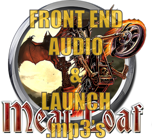 More information about "Meatloaf Front End Audio & Launch mp3's"