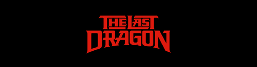More information about "The Last Dragon (Original 2025) - Alternative DMD (4:1) image"