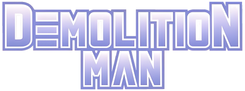 More information about "Demolition Man"