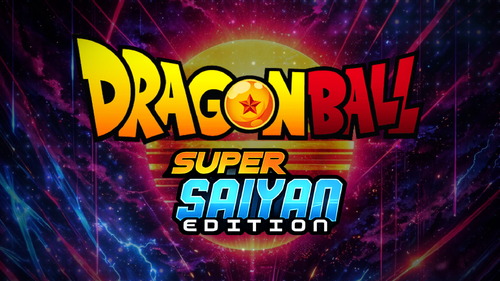 More information about "Dragonball Super Saiyan Edition (Original 2025) Topper Video"
