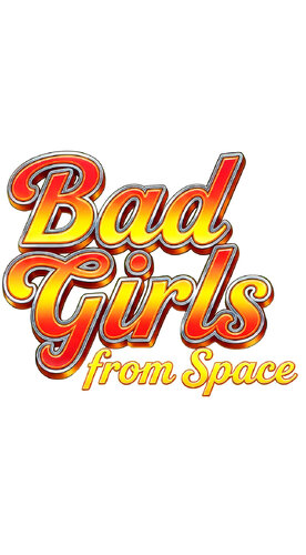 More information about "Bad Girls from Space (Original 2026) clear wheel logos 4K"