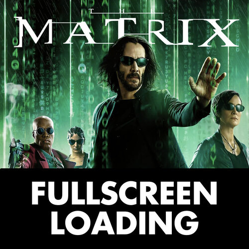 More information about "The Matrix (Original 2026) Fullscreen 4K Loading"