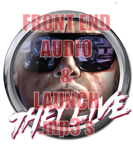 More information about "They Live Front End AUDIO & LAUNCH .mp3's"